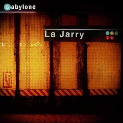 La Jarry  Babylone