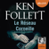 Ken Follett - Le Réseau Corneille