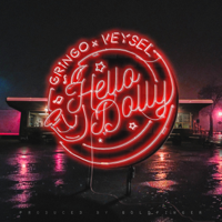 Gringo & Veysel - Hello Dolly artwork