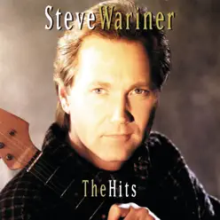 Steve Wariner: The Hits - Steve Wariner