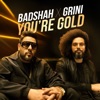 You're Gold - Single