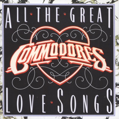 All the Great Love Songs - The Commodores