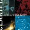 Clarity, 1999