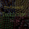 The Colours of Techhouse, Vol. 14