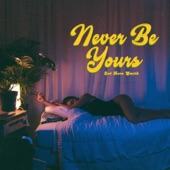 Zoë Love Smith - Never Be Yours