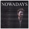 Nowadays - Harry Marshall lyrics