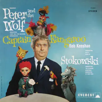 Prokofiev: Peter and the Wolf (Transferred from the Original Everest Records Master Tapes) by Leopold Stokowski & New York Philharmonic album reviews, ratings, credits