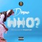 Who - Dremo lyrics