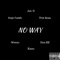No Way (feat. Kano, Kojo Funds, Trix Sosa, Weezo & Don EE) - Single