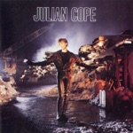 Julian Cope - A Crack In the Clouds