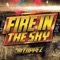 Fire in the Sky - Jr Loppez lyrics