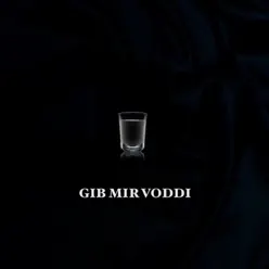 Gib Mir Voddi - Single - Bass Sultan Hengzt Gib Mir Voddi - Single - Bass Sultan Hengzt