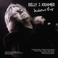 Jealous Guy - Single - Billy J. Kramer Jealous Guy - Single - Billy J. Kramer