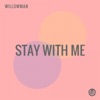 Stay With Me - Single