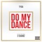 Do My Dance (feat. 2 Chainz) artwork