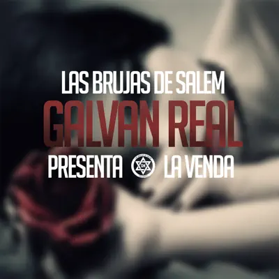 La Venda - Single - Galvan Real