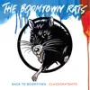 Back To Boomtown: Classic Rats Hits album lyrics, reviews, download