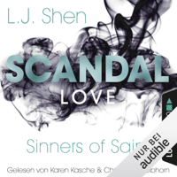 L.J. Shen - Scandal Love: Sinners of Saint 3 artwork