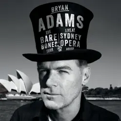 Live at Sydney Opera House - Bryan Adams