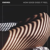 How Good Does It Feel artwork