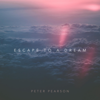 Peter Pearson - Escape to a Dream artwork