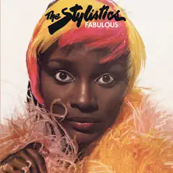 Fabulous - The Stylistics