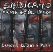 Sindicato Argentino del Hip Hop - El Impacto