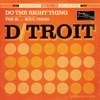 Do the Right Thing - EP