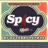 Spicy Allios... by DJ Terry Petras