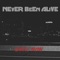 Never Been Alive Until Now - Eddybandz lyrics