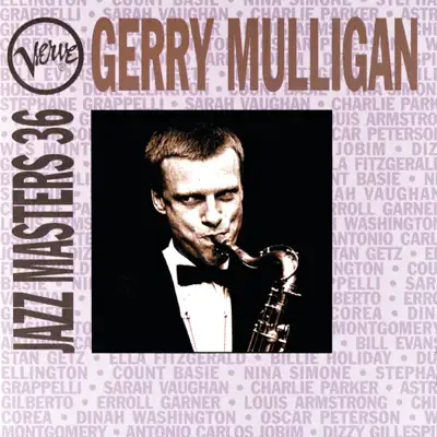 Jazz Masters 36: Gerry Mulligan - Gerry Mulligan Jazz Masters 36: Gerry Mulligan - Gerry Mulligan