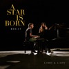 Lord & Lady - A Star Is Born Medley