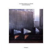 Juan Atkins & Moritz von Oswald Present Borderland: Transport artwork