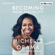 Michelle Obama - BECOMING