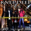 Knee Deep