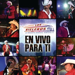 Los Rieleros del Norte - No Me Hagas Menos