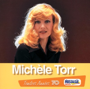 Tendres années 70 : Michèle Torr