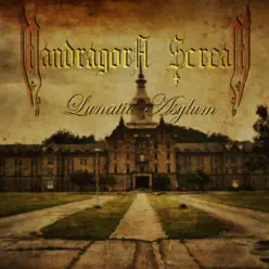 Lunatic Asylum - Single - Mandragora Scream
