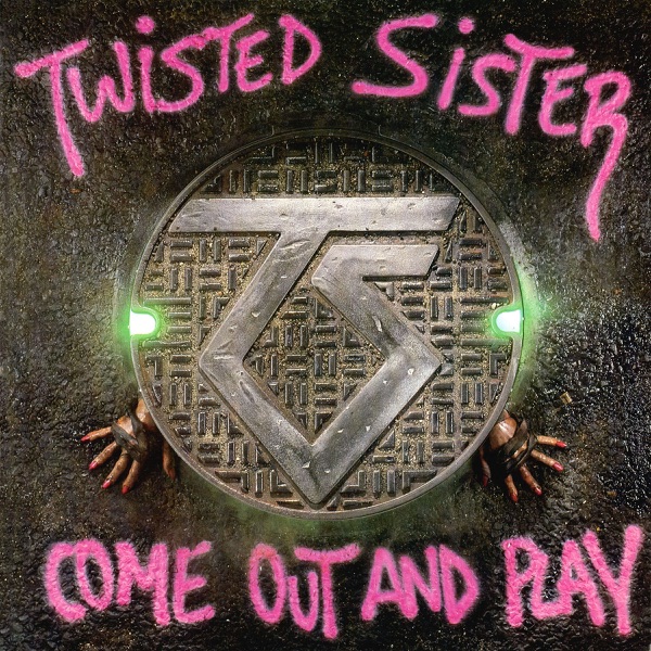 Twisted Sister - Be Chrool To Your Scuel