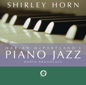 Shirley Horn - I Could Have Told You