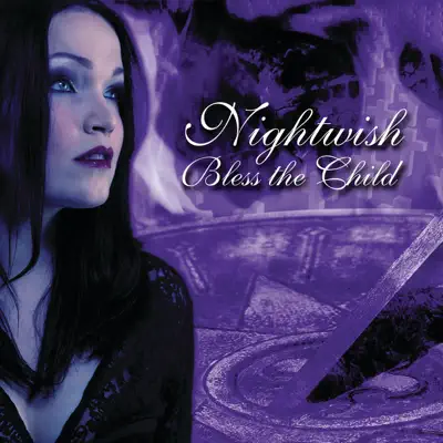 Bless the Child (International Edition) - Nightwish