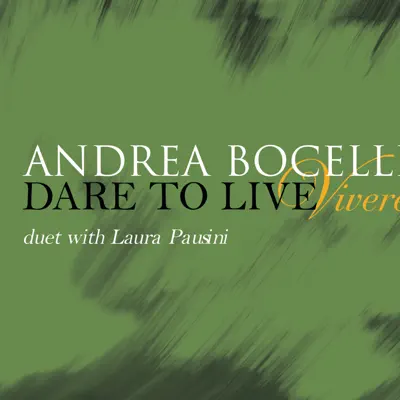 Vive Ya (Vivere) - Single - Andrea Bocelli