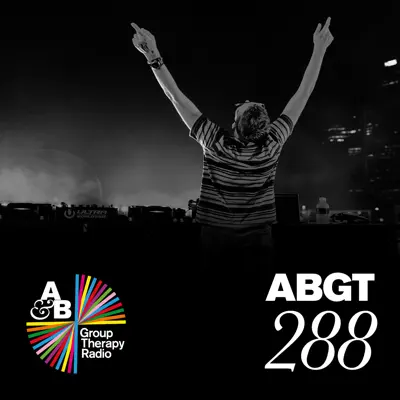 Group Therapy 288 - Above & Beyond
