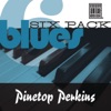 Blues Six Pack: Pinetop Perkins - EP