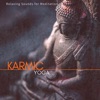 Karmic Yoga - Relaxing Sounds For Meditation, 2018