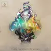 Materia - EP album lyrics, reviews, download