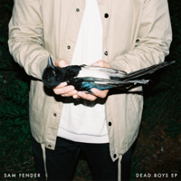 Sam Fender - Dead Boys - EP artwork