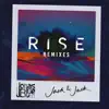 Stream & download Rise (TV Noise Ibiza Mix)