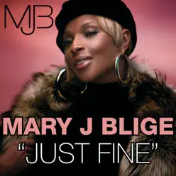Just Fine / Work That - Single - Mary J. Blige