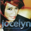 Jocelyn, 1997